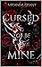 Cursed to Be Mine (Book of Shadows)
