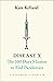 Disease X: The 100 Days Mission to End Pandemics