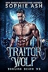 Traitor Wolf (Howling Death MC, #1)