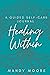 Healing Within: A Guided Se...