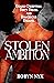Stolen Ambition