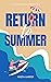 Return to Summer
