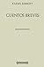 Rafael Barrett. Cuentos breves