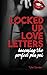 Locked Up Love Letters: Bec...