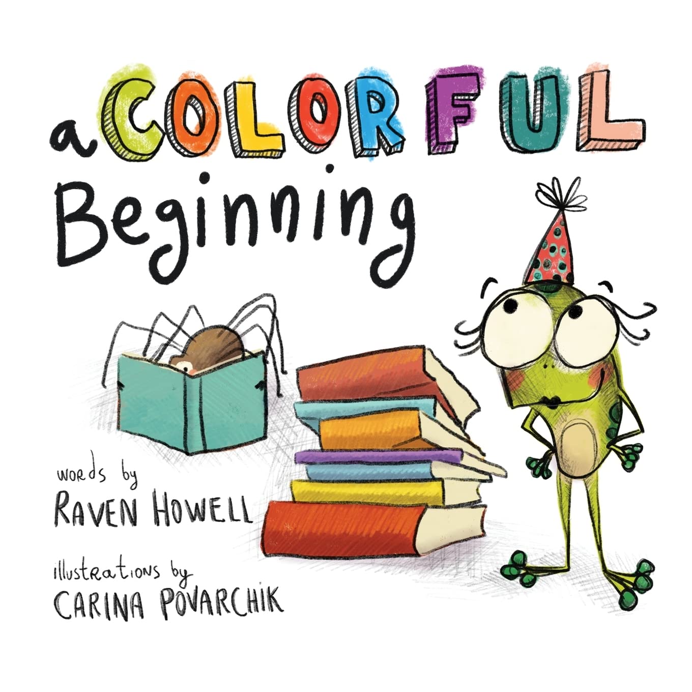 A Colorful Beginning (Paperback)