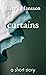 Curtains (Postcards From Midlife)