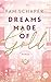 Dreams Made of Gold (Made o...