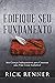 Edifique seu Fundamento (Portuguese Edition)