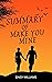 Summary Of Make You Mine: A...