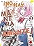 ¡No hay manera de que pueda tener una amante! ¿O quizá sí?, vol. 2