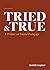 Tried & True by Daniel B. Coupland