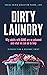 Dirty Laundry: Why Adults w...