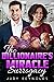 The Billionaire's Miracle S...