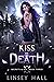 Kiss of Death (Secrets & Si...