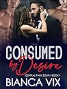 Consumed by Desire