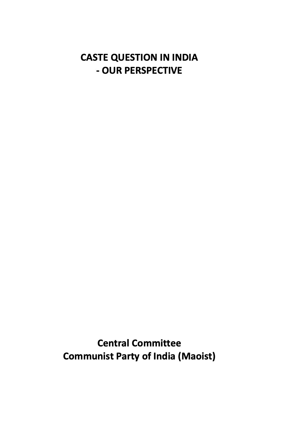 Caste Question in India - Our Perspective (Unknown Binding)