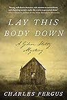 Lay This Body Down (Gideon Stoltz #3)