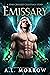 Emissary (Star-Crossed Celestials #0.5)