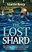 The Lost Shard (The Lia Chr...