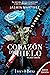 Corazón de Hielo: Nueva Versión (Trilogía Corazón nº 1) (Spanish Edition)