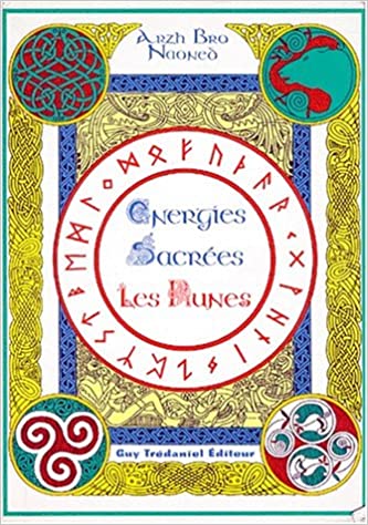Energies sacrées, les runes (Paperback)