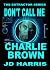 Don't Call Me Charlie Brown...