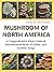 Mushrooms of North America by Leroy K. Hartmann