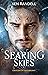 Searing Skies (Creators of ...