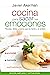 Cocina Para Sanar Las Emociones by Javier Akerman Alonso-Rebollo