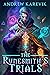 The Runesmith's Trials (The...