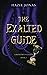 The Exalted Guide (Monstrous Reality #2)