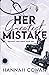 Her Greatest Mistake (Great...