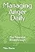 Managing Anger Daily: The P...