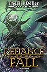 Defiance of the F...