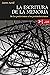La escritura de la memoria: De los positivismos a los postmodernismos (Història nº 7) (Spanish Edition)