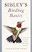 Sibley's Birding Basics