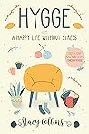 Hygge: A Happy Life Without Stress
