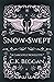 Snow-Swept: A Gargoyle Nove...