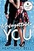 Unforgettable You (Starlight Hill, #4) by Heatherly Bell