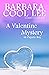 A Valentine Mystery in Pajaro Bay by Barbara Cool Lee