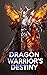 Dragon Warrior's Destiny