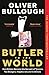 Butler to the World: How Britain became the servant of tycoons, tax dodgers, kleptocrats and criminals