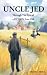 UNCLE JED by Frank C. Senia