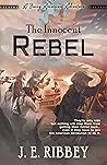 The Innocent Rebel