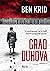Grad duhova (Revol Rossel, #1)