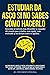 Estudiar da asco si no sabes cómo hacerlo (Spanish Edition)