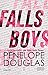 Falls Boys (Hellbent, #1)