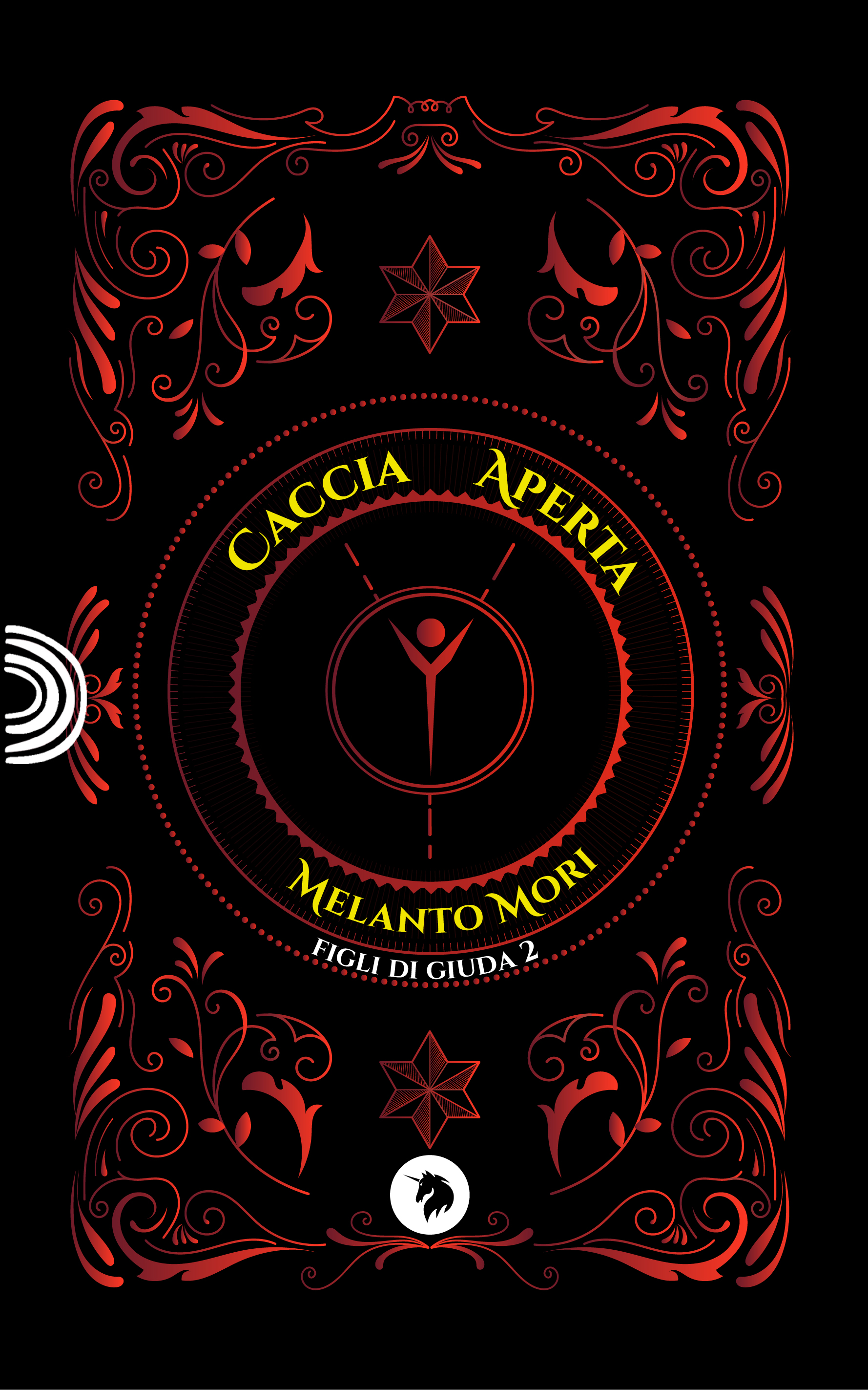 Caccia Aperta (Figli di Giuda, #2)