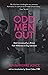 Odd men out: Male homosexuality in Britain from Wolfenden to Gay Liberation: Revised and updated edition