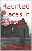 Haunted Places in Kansas